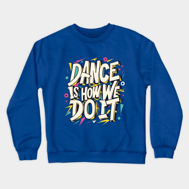 Choreographers Day – January Crewneck Sweatshirt by irfankokabi